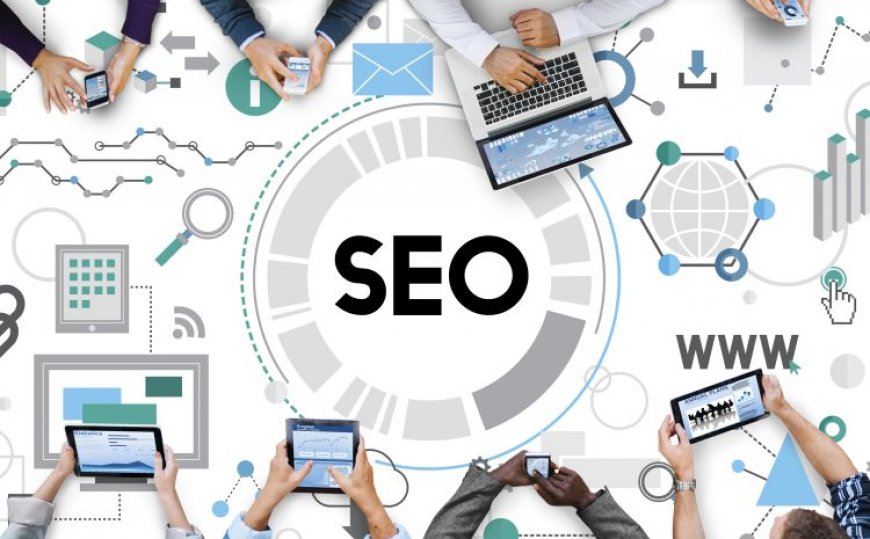 SEO Nasıl Yapılır? Adım Adım SEO Çalışmaları